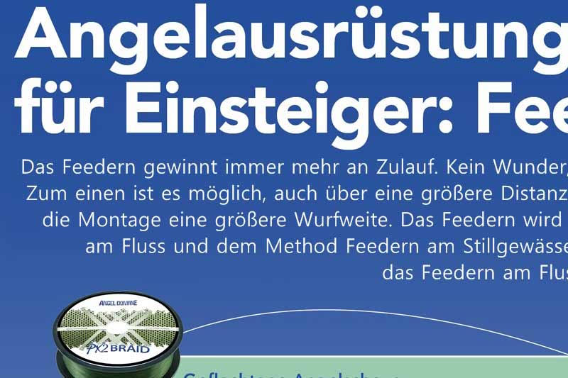 Angelausrüstung für Einsteiger: Feedern am Fluss