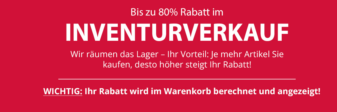 Inventurverkauf bis zu 80% Rabatt